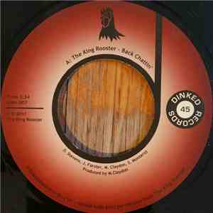 The King Rooster - Back Chattin' / Fat Chance download flac mp3