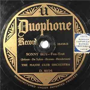 The Major Club Orchestra / The Midnight Broadcasters - Sonny Boy / There's A Rainbow 'Round My Shoulder download flac mp3