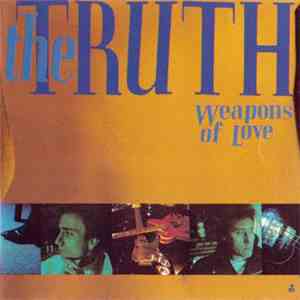 The Truth  - Weapons Of Love download flac mp3