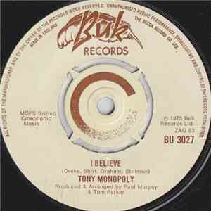 Tony Monopoly - I Believe download flac mp3