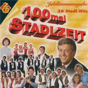 Various - 100mal Stadlzeit download flac mp3