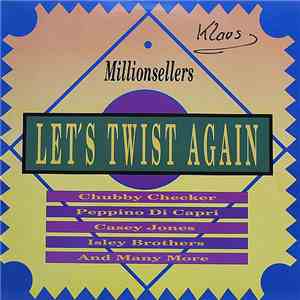 Various - Millionsellers - Let's Twist Again flac mp3 download