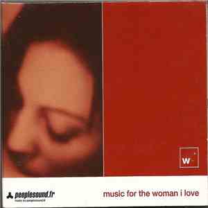 Various - Music For The Woman I Love download flac mp3