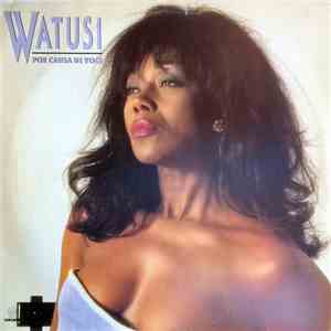Watusi  - Por Causa De Você download flac mp3