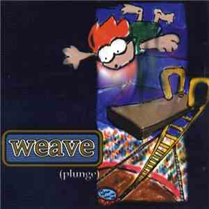Weave  - (plunge) download flac mp3