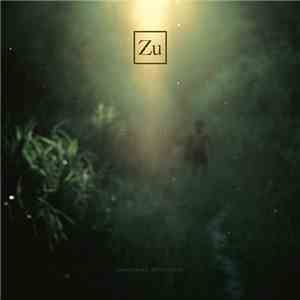 Zu - Goodnight, Civilization download flac mp3