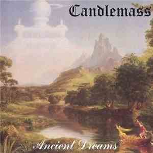 Candlemass - Ancient Dreams download flac mp3