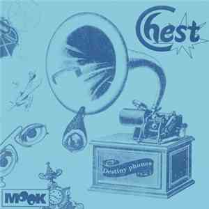 Chest  - Destiny Phones download flac mp3