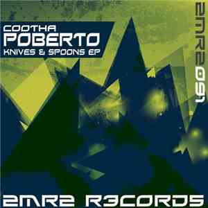 Cootha Poberto - Knives & Spoons EP download flac mp3