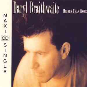 Daryl Braithwaite - Higher Than Hope download flac mp3