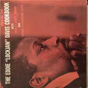 Eddie "Lockjaw" Davis With Shirley Scott And Jerome Richardson - The Eddie "Lockjaw" Davis Cookbook download flac mp3
