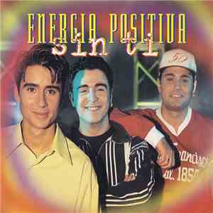 Energia Positiva  - Sin Ti download flac mp3