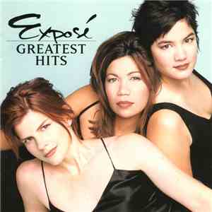 Exposé - Greatest Hits flac mp3 download