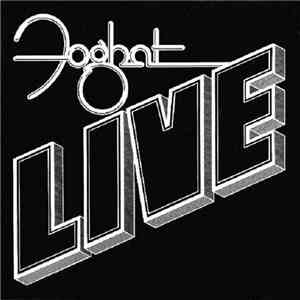 Foghat - Live download flac mp3