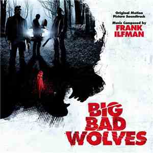 Frank Ilfman - Big Bad Wolves download flac mp3