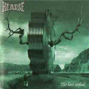 Hearse  - The Last Ordeal download flac mp3