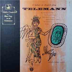 I Solisti Di Zagreb Play Telemann - I Solisti Di Zagreb Play Telemann download flac mp3