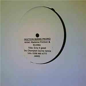 Madame Friction & Elvira - Grip It Good download flac mp3