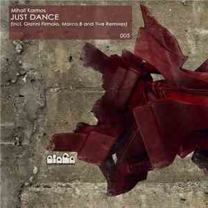 Mihail Kormos - Just Dance download flac mp3