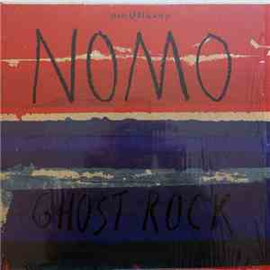 NOMO - Ghost Rock download flac mp3