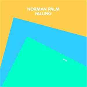 Norman Palm - Falling download flac mp3