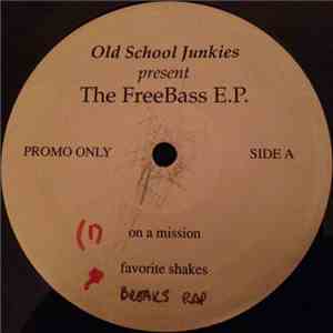 Old School Junkies  - The FreeBass E.P. download flac mp3