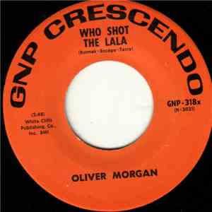 Oliver Morgan - Who Shot The Lala download flac mp3