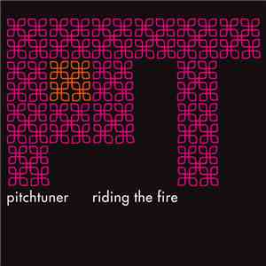 Pitchtuner - Riding The Fire download flac mp3