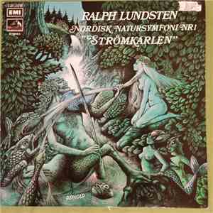 Ralph Lundsten - Nordisk Natursymfoni Nr 1 "Strömkarlen" download flac mp3