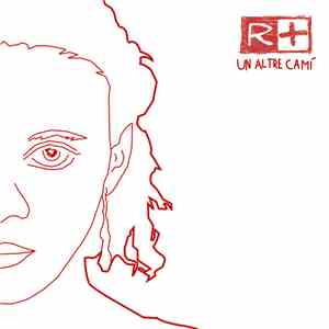 Ràbia Positiva - Un Altre Camí download flac mp3
