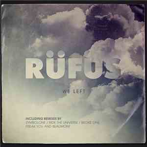Rüfüs - We Left download flac mp3