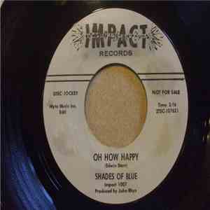Shades Of Blue - Oh How Happy / Little Orphan Boy flac mp3 download