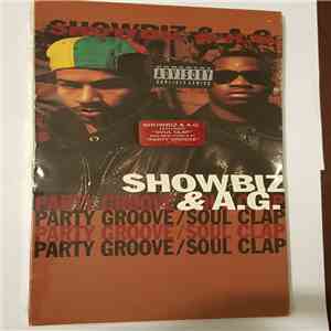 Showbiz & A.G. - Party Groove / Soul Clap download flac mp3
