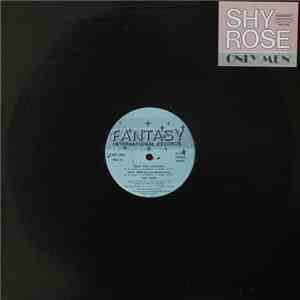 Shy Rose - Only Men download flac mp3