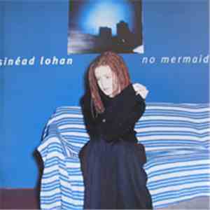 Sinéad Lohan - No Mermaid download flac mp3