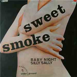 Sweet Smoke - Baby Night / Silly Sally download flac mp3