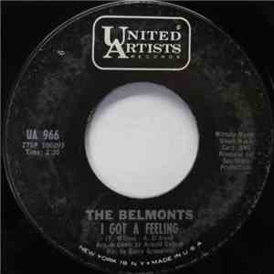 The Belmonts - I Got A Feeling download flac mp3