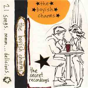 The Boyish Charms - The Secret Recordings download flac mp3
