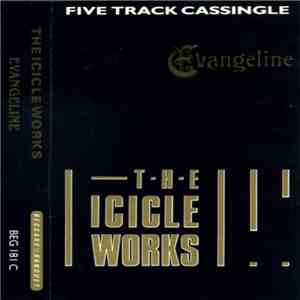 The Icicle Works - Evangeline download flac mp3