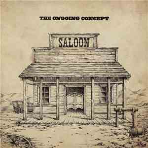 The Ongoing Concept - Saloon download flac mp3