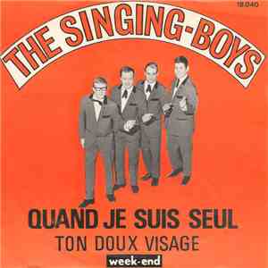 The Singing-Boys - Quand Je Suis Seul download flac mp3