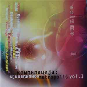 Various - Компилација : Metropolis Vol.1 download flac mp3