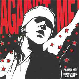 Against Me! - Reinventing Axl Rose download flac mp3
