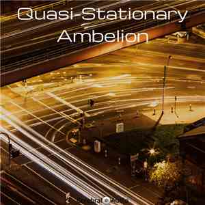 Ambelion - Quasi-Stationary download flac mp3