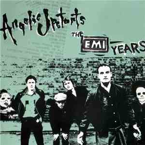 Angelic Upstarts - The EMI Years download flac mp3