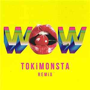 Beck - WOW (TOKiMONSTA Remix) download flac mp3