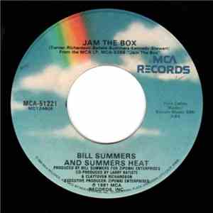 Bill Summers & Summers Heat - Jam The Box / Having Big Fun On Saturday download flac mp3
