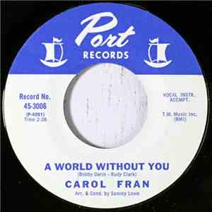 Carol Fran - A World Without You download flac mp3
