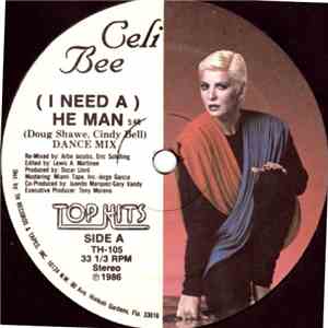 Celi Bee - (I Need A) He Man download flac mp3