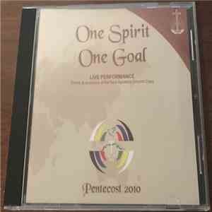 Choirs & Orchestra Of The New Apostolic Church Cape - One Spirit One Goal - Pentecost 2010 download flac mp3